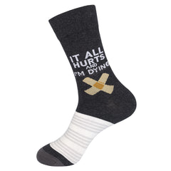 It All Hurts and I'm Dying Socks