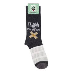 It All Hurts and I'm Dying Socks