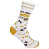 Tell Your Dog I Said Hi Socks