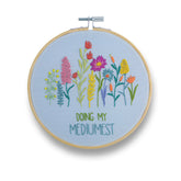 Doing My Mediumest Embroidery Kit