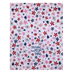 Crushing This Mom Thing Tea Towel