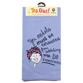 You Assholes Tea Towel