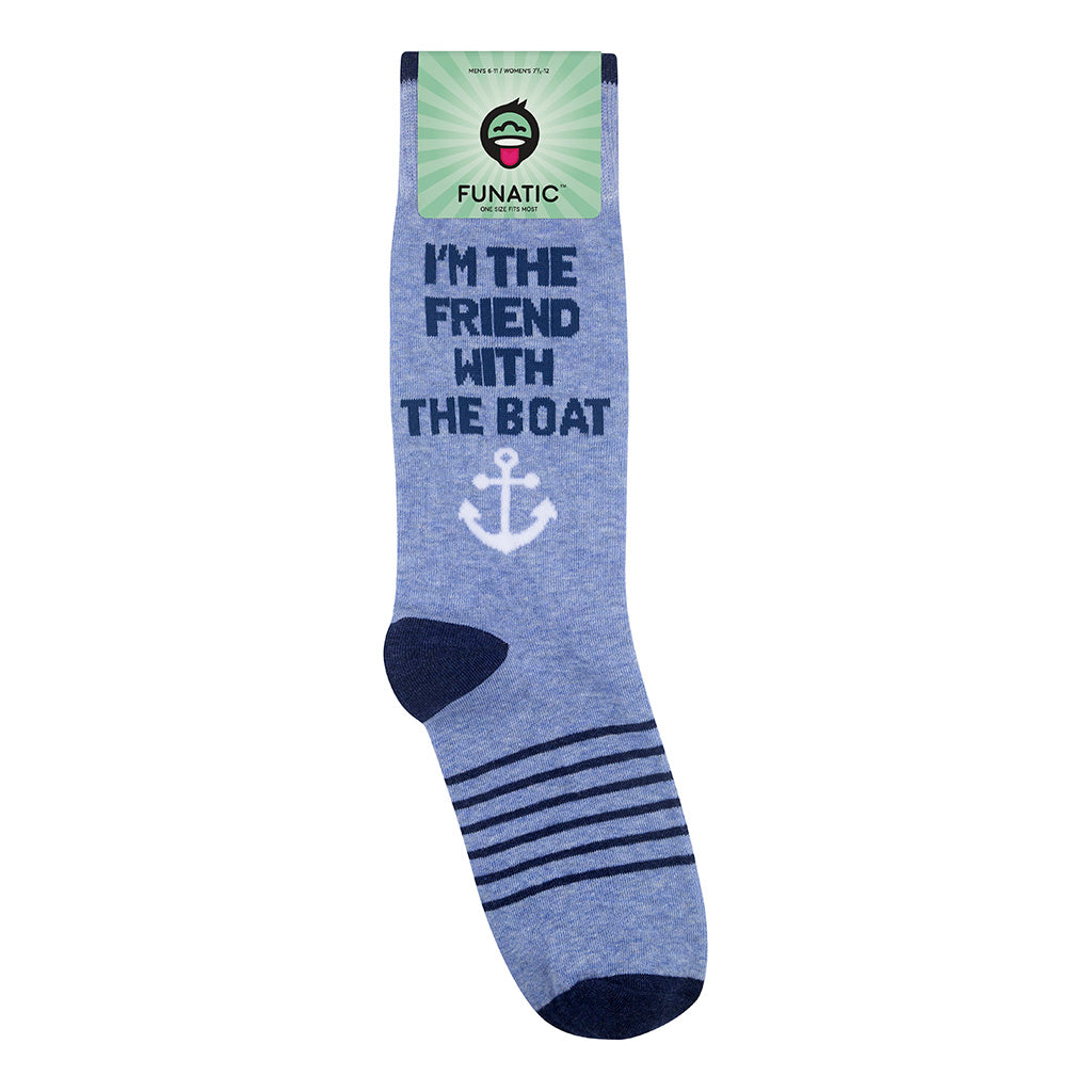 I'm The Friend With The Boat Socks