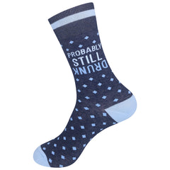 Probably Still Drunk Socks