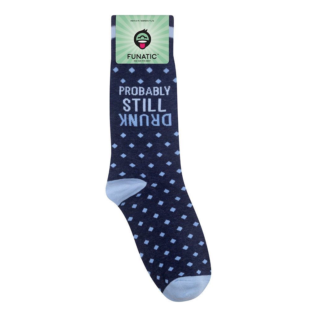Probably Still Drunk Socks