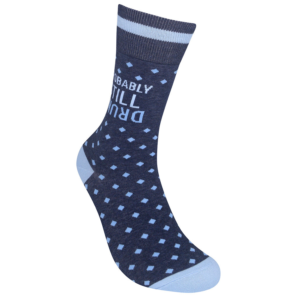 Probably Still Drunk Socks