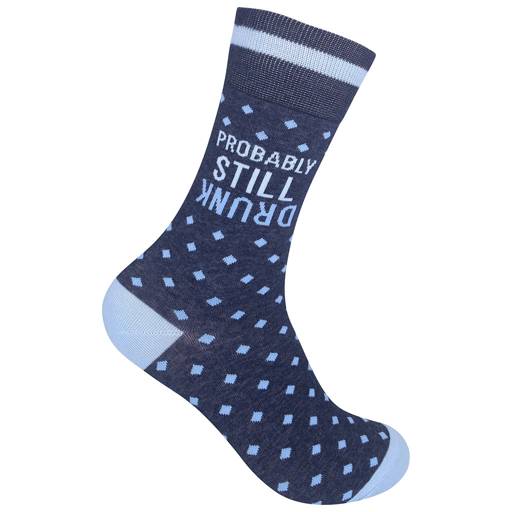 Probably Still Drunk Socks