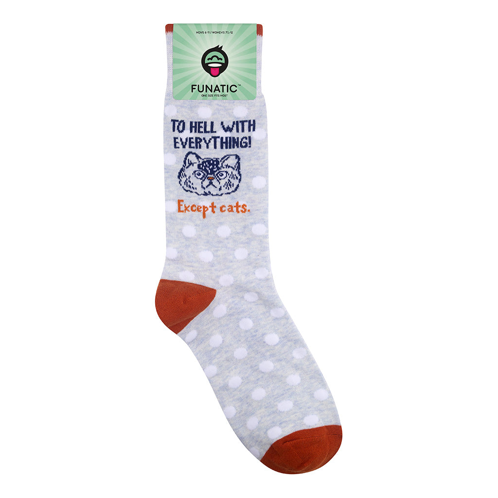 To Hell With Everything Except Cats Socks