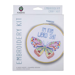 I'm Into Weird Shit Embroidery Kit