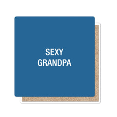 Sexy Grandpa Coaster