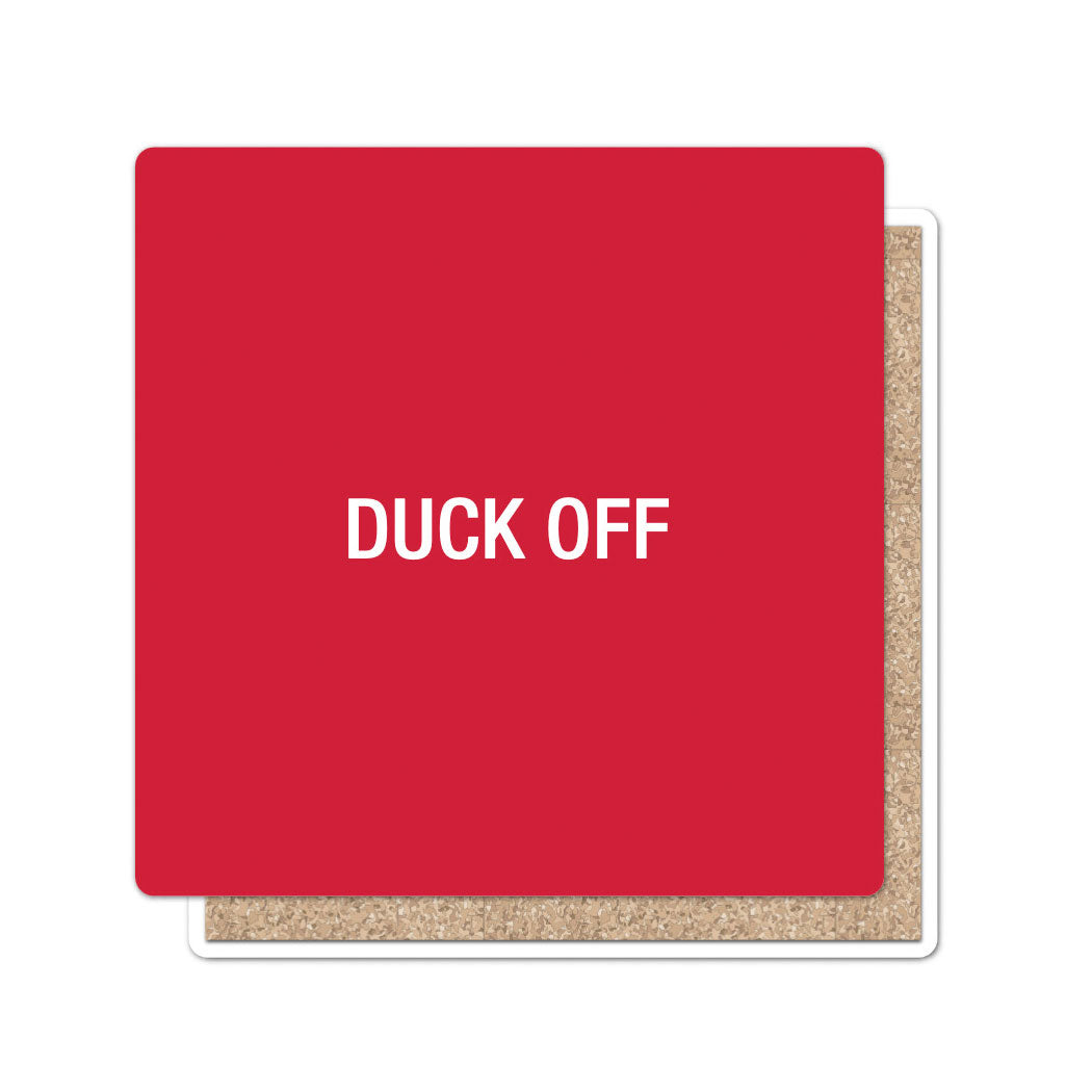 Duck Off Coaster