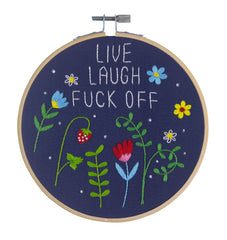 Live Laugh Fuck Off Embroidery Kit