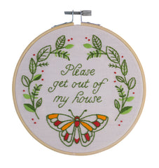 Please Get Out Of My House Embroidery Kit