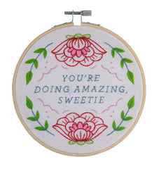 You're Doing Amazing Sweetie Embroidery Kit