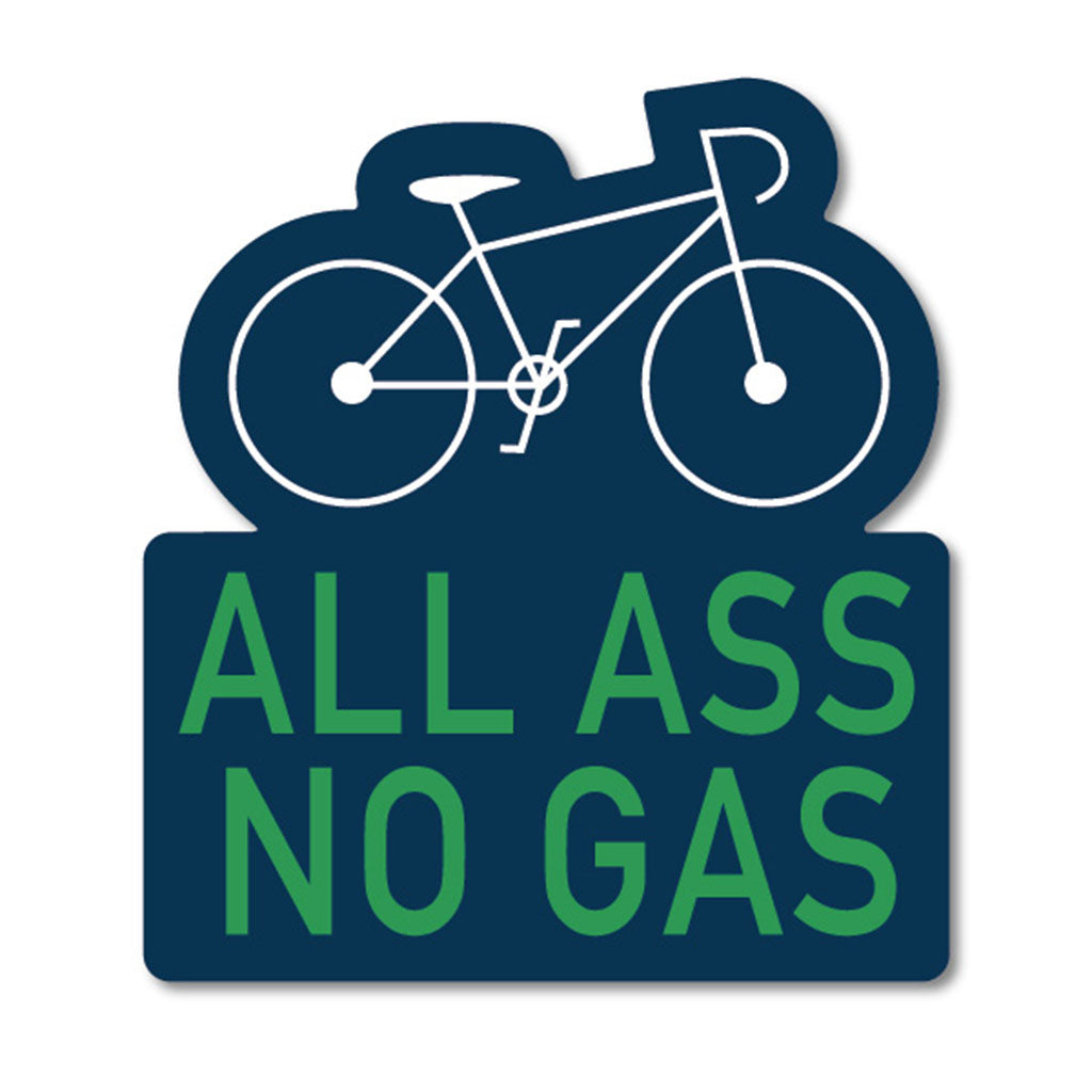 All Ass. No Gas. Sticker