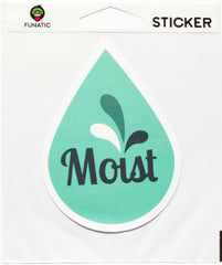 Moist Sticker
