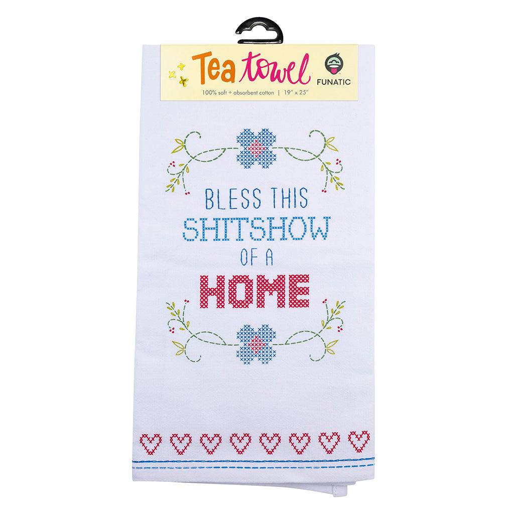 Bless This Shitshow of a Home Tea Towel