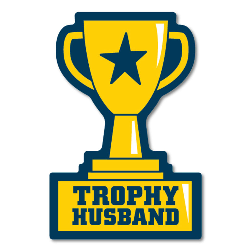 Trophy Husband Sticker