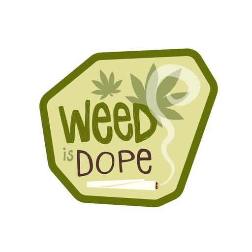 Weed Is Dope Sticker